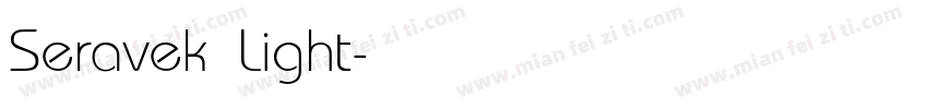 Seravek Light字体转换